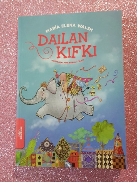 Dailan Kifki- María Helena Walsh- 0 Dailan Kifki- María Helena Walsh- 0