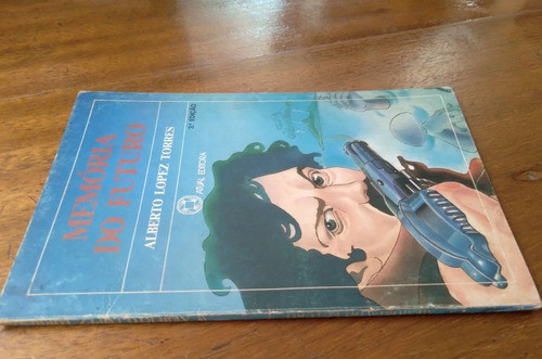Livro Memória Do Futuro / Alberto L Torres / Atual Editora. 1