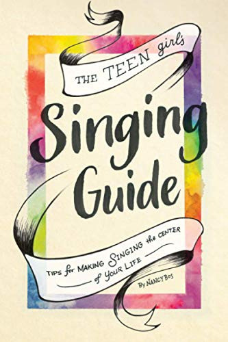 Book:the Teen Girls Singing Guide:tips For Making Singing.. 0