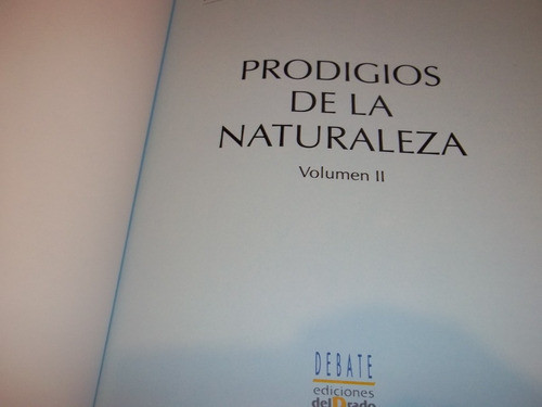 Atlas Extraordinario - Prodigios De La Naturaleza - Vol 2 1