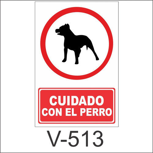 Carteles.pvc.cuidado Perro.señaletica.negocio.comercio. 1
