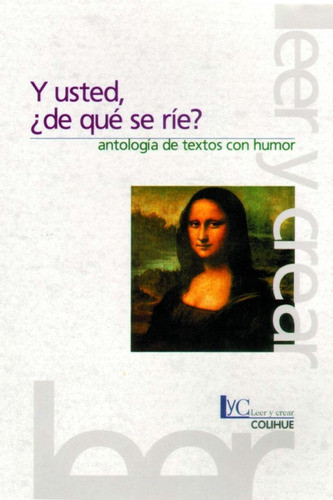 Y Usted, ¿de Qué Se Ríe? - Antología 0