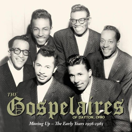 Gospelaires Moving Up - The Early Years 1956-1965 Import Cd 0