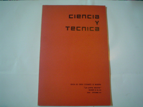 Ciencia Y Tecnica Nº 694 Inegnieria Linea Recta 1971 0