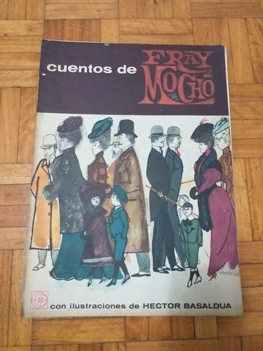 Cuentos De Fray Mocho 0