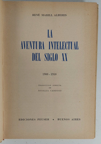La Aventura Intelectual Del Siglo Xx - Rene Alberes - Usado 1