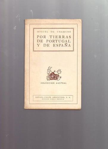 Por Tierras De Portugal Y España, Miguel De Unamuno 0
