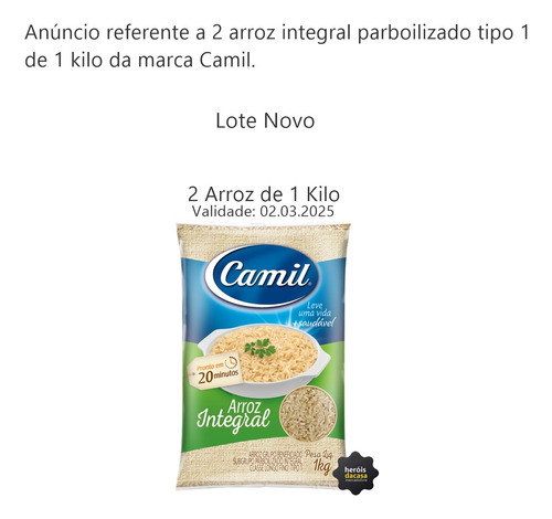 Kit 2 Arroz Integral Parboilizado 1kg Tipo 1 Camil 1