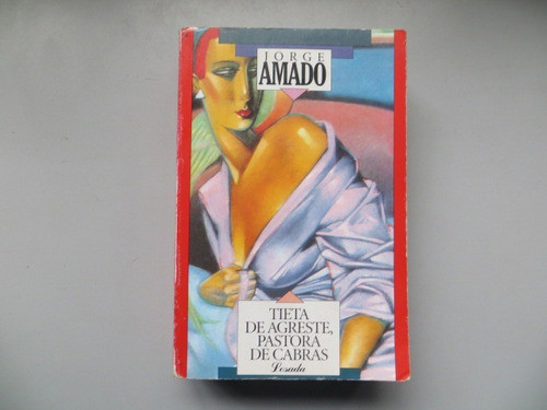 Tieta De Agreste, Pastora De Cabras Jorge Amado Losada 0