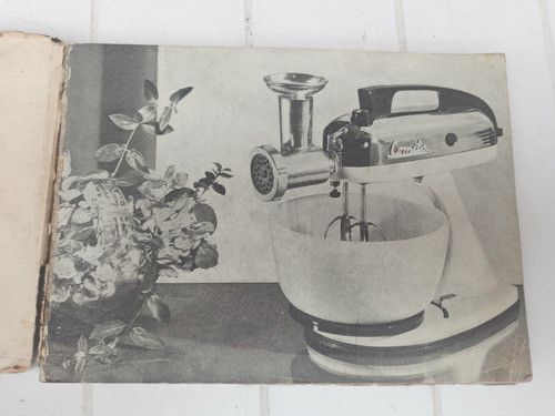 Folleto Manual Recetario Batidora Cometa - Febrero 1958 1