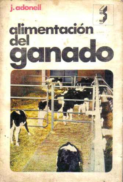 Alimentacion Del Ganado - Adonell - Sintesis 0