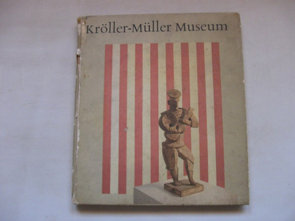 Kroller Muller Museum. Catalogo De Arte Del Museo 0