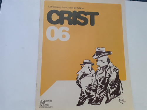 Crist  Ilustradores Y Humoristas De Clarín 1  Fascículos 0