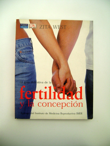 La Guia Definitiva De La Fertilidad Y Concepcion West Boedo 0