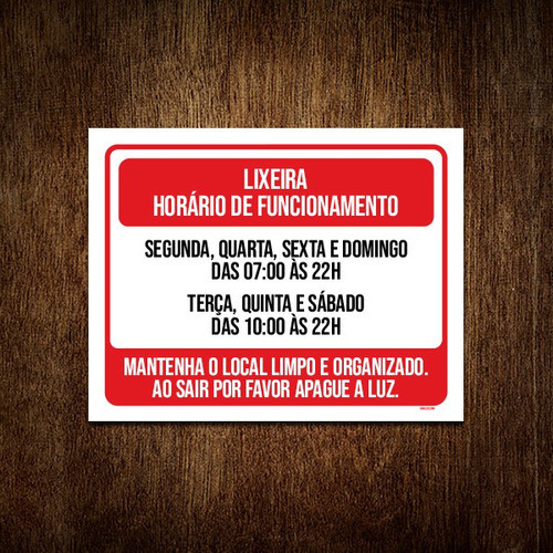 Kit 10 Placas - Lixeira Horário Funcionamento 0