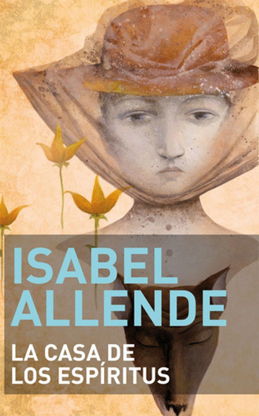 La Casa De Los Espiritus De Isabel Allende - Sudamericana 0