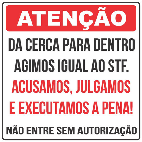 Placa Pvc 50x50 Atenção Da Cerca P/dentro Agimos Com Stf 0