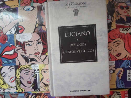 Dialogos - Relatos Veridicos De Luciano - Tapa Dura 0