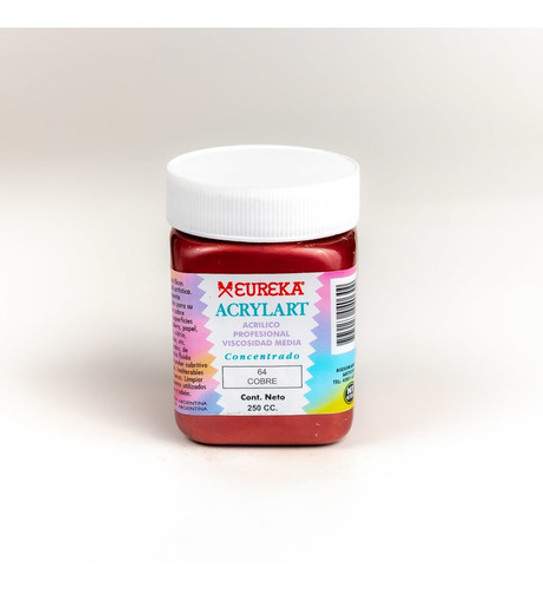 Acrilicos Eureka 250 Cc Acrylart Cobre 0 Acrilicos Eureka 250 Cc Acrylart Cobre 0