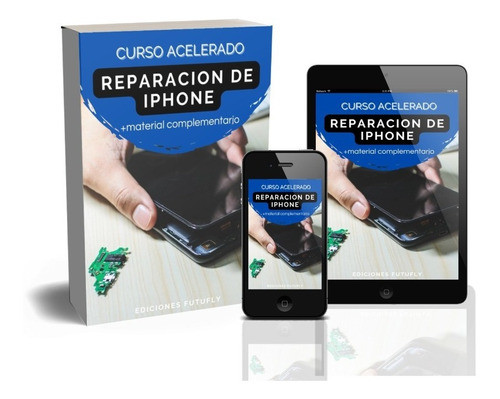Curso Acelerado Reparacion De iPhone 0