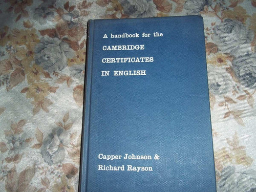 A Handbook For The Cambridge Certificates - Johnson  Rayson 0