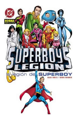 La Legión De Superboy - Davis, Farmer 0
