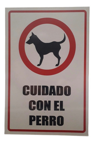 Cartel Cuidado Con El Perro 0