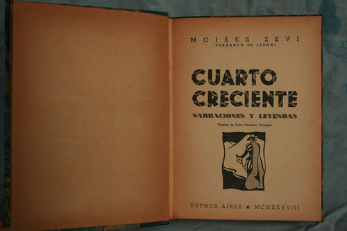 Cuarto Creciente Narraciones Y Leyendas Moises Zevi De Lerma 1