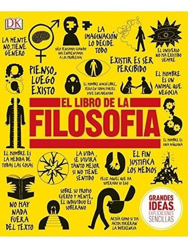 Libro : El Libro De La Filosofia (big Ideas Simply Explai... 0