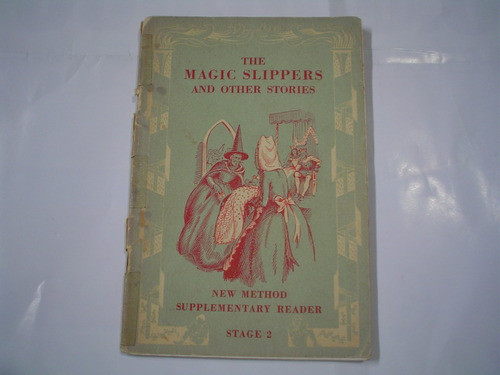The Magic Slippers And Other Stories New Method 0