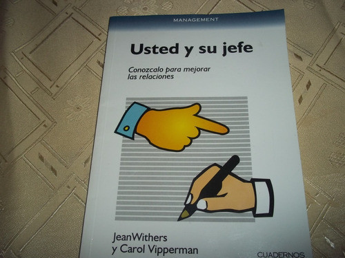 Usted Y Su Jefe - Jean Withers - Carol Vipperman 0
