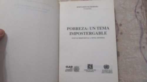 La Pobreza - Un Tema Impostergable - Bernardo Kliksberg 1