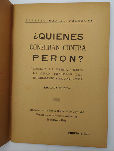 Quiénes Conspiran Contra Perón Faleroni Frente Revolucionari 1