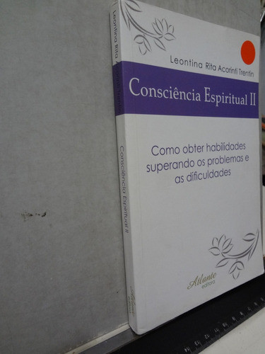 Livro Consciência Espiritual 2 Leontina Rita Acorinti Trenti 1