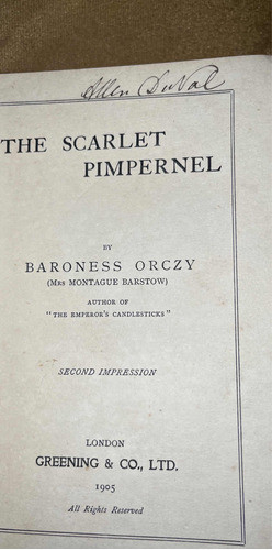 The Scarlet Pimpernel Baronesa Orczy 2da Ed Original 1905. 0