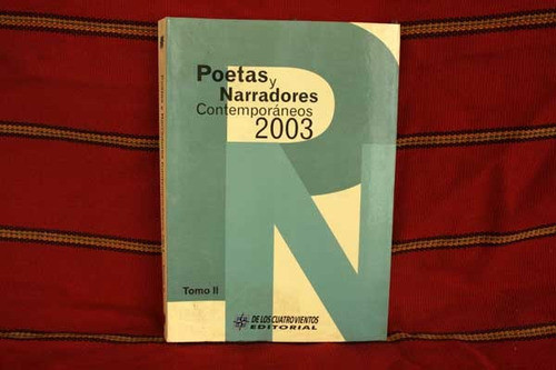 Poetas Y Narradores Contemporaneos 2003 0