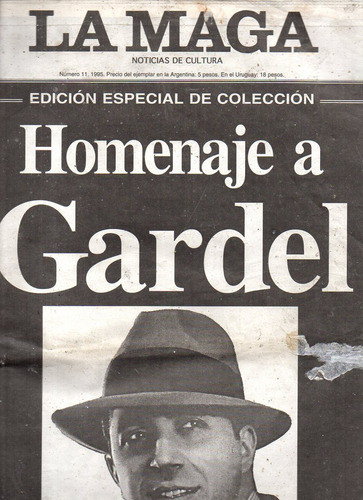 Revista La Maga Homenaje A Gardel - 1995 0