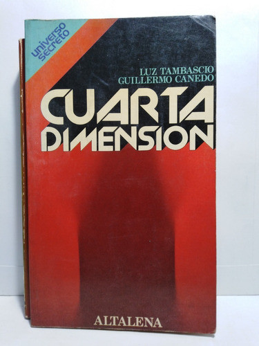 Cuarta Dimension - L. Tambascio - G. Canedo 0