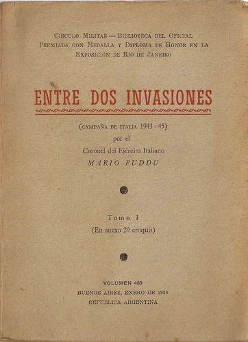 Entre Dos Invasiones (tomo I ) - Mario Puddu 0