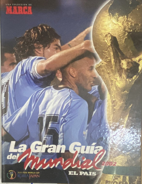 La Gran Guía Del Mundial 2002 Korea Japón, Fútbol, F2 Ej3 1