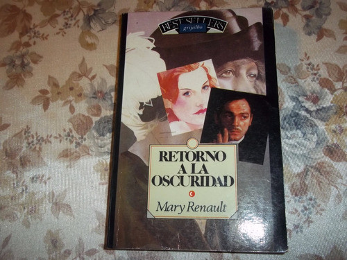 Retorno A La Oscuridad - Mary Renault 0
