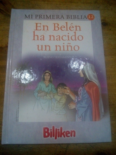 Libro En Belén Ha Nacido Un Niño Nuevo Testamento (15) 0