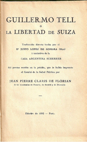 Guillermo Tell - Claris De Florian - Paris 1802 0