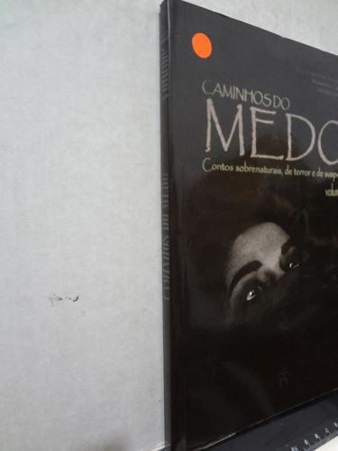 Livro Caminhos Do Medo - Volume 2 Bruno Anselmo Matangrano 1