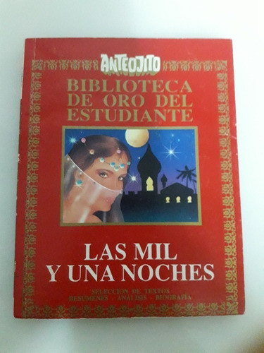 Las Mil Y Una Noche Anteojito Biblioteca Oro 0