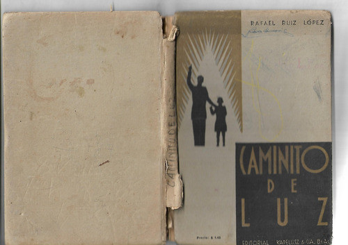 Caminito De Luz De Rafael Ruiz Lopez Libro De Lectura 1