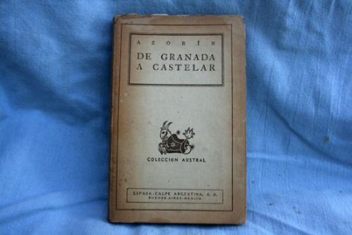 De Granada A Castelar, Azorin 0
