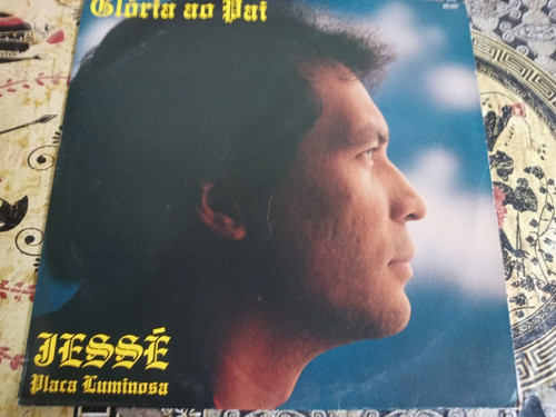 Lp Jessé - Gloria Ao Pai 1991-ótimo Estado 0