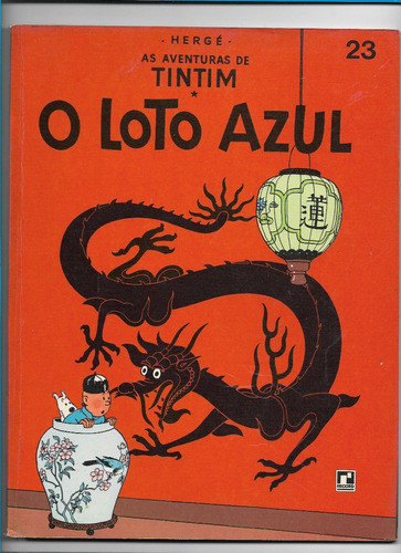 Gibi - Tintim - O Loto Azul - Editora Record - Anos 70 0