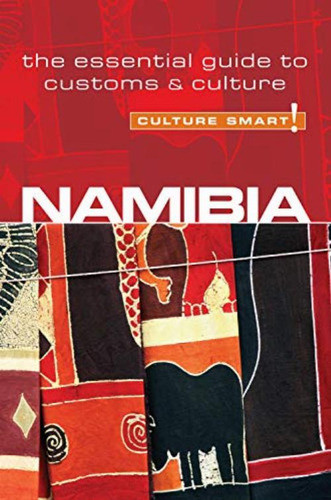 Namibia - Culture Smart! De Sharri, Culture Smart Whiting Pela Kuperard (2008) 0